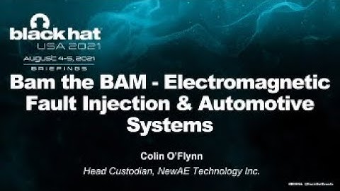 Bam the BAM - Electromagnetic Fault Injection & Automotive Systems
