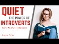 Jadi Introvert itu Spesial | Quiet: The Power of Introverts