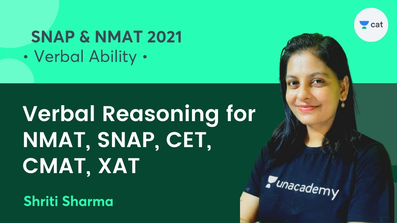 Verbal Reasoning for NMAT, SNAP, CET, CMAT, XAT l Target NMAT 2021 l Unacademy CAT l Shriti Maam