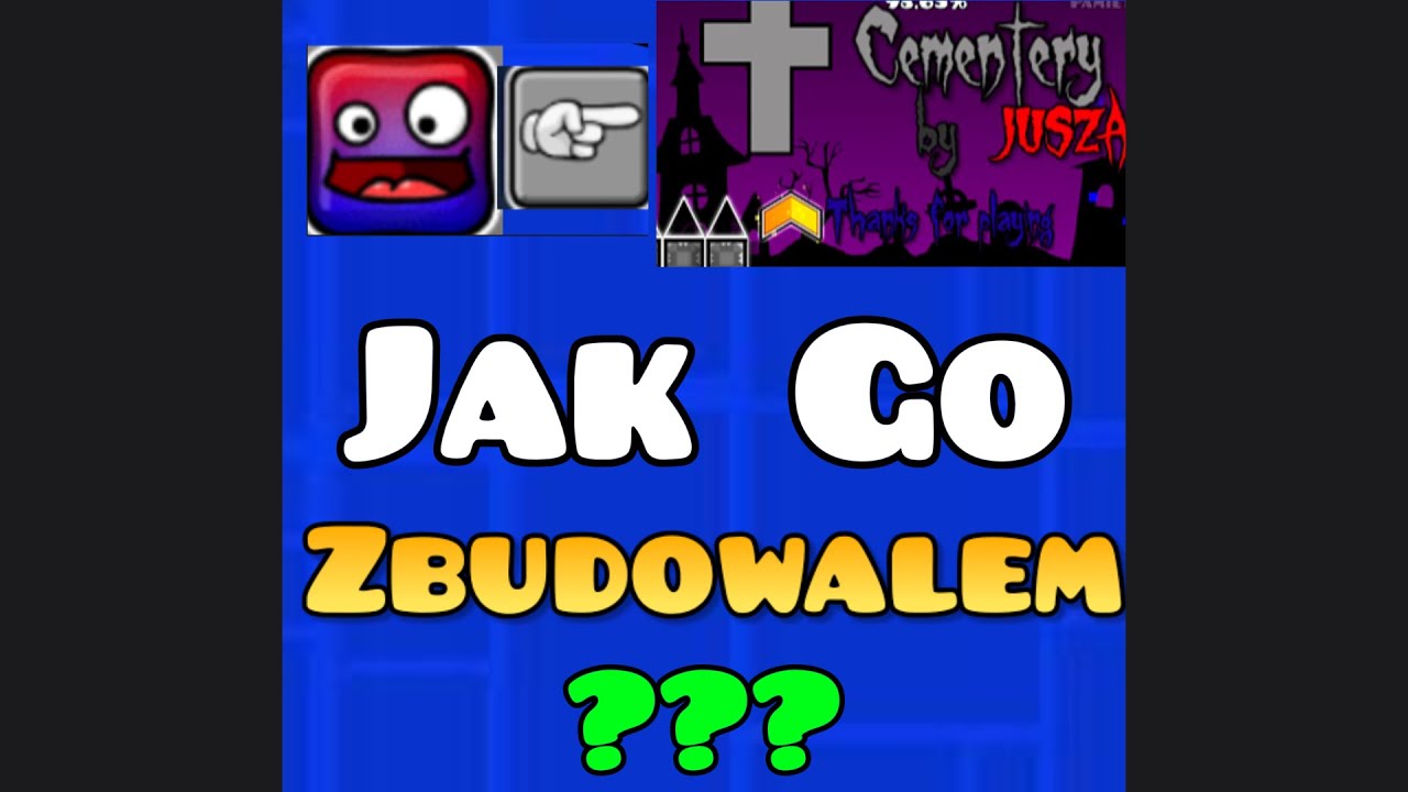 Jak Stworzyłem Cementery - Mój Level O CMENTARNEJ Tematyce Z Okazji 