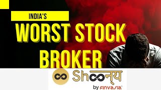 One Of the worst Broker Award Goes to Finvasia Shoonya