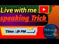 live with meधन्यवाद भाई चैनल सबस्क्राइब करने के लिए (TCS English )search on youtube। Support करे भाई