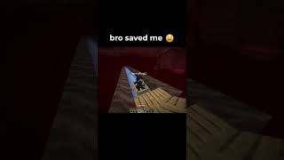 bro saved ME😂 #minecraft #funny