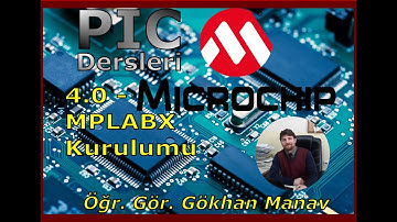 Microchip PIC Programlama Ders 4.0 - MPLABX Kurulumu