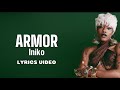 Iniko - Armor (Lyrics Video)