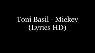 Toni Basil - Mickey (Lyrics HD)