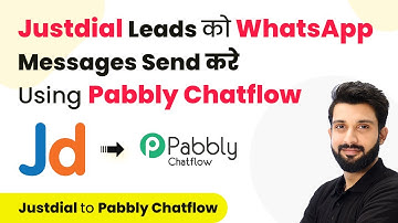 How to Send WhatsApp Messages to Justdial Leads Using Pabbly Chatflow (in Hindi)