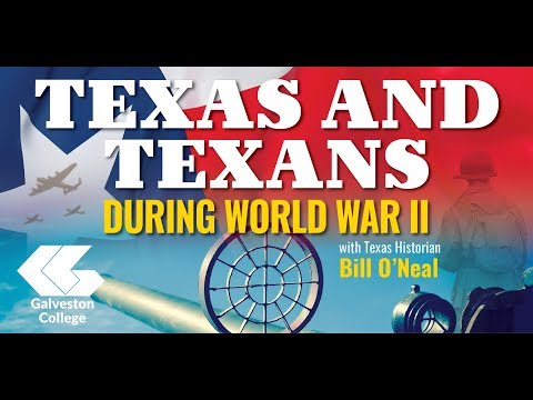 Galveston College Presents "Texas and Texans During World War II