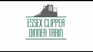 Essex Clipper Dinner Train