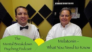 Melatonin - What You Need to Know