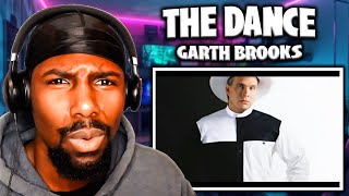 Country’s Ultimate Farewell Song! | The Dance - Garth Brooks (Reaction)