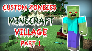 Call of Duty Custom Zombies Mod - Minecraft Village (Part1)