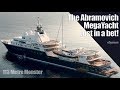 The Abramovich SuperYacht Lost in a Bet! | Le Grand Bleu