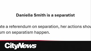 Alberta NDP alleges Smith is a ‘separatist’