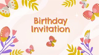 Butterfly Birthday - 4K Birthday Invitation Sample | Starts at ₹ 199 or $ 2.49 | VideoInvites.net