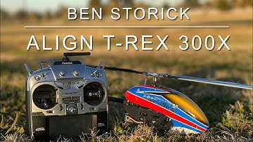 ALIGN T-Rex 300X Park Flight Ben Storick