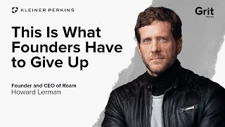 From Yext to Roam: Howard Lerman’s Second Act