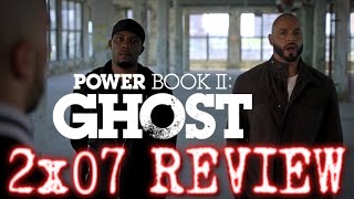 POWER BOOK II: GHOST | SEASON 2 EPISODE 7 | FORCED MY HAND | REVIEW