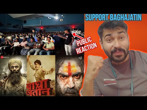 BAGHAJATIN DEV ENTRY CREZY HALL REACTION😱 | BaghA Jatin First Day First Show | Dev | Arun Roy