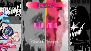 FNF Corruption REIMAGINED - Week 5 - Day 3-4 - Short Circuit and Banishment With Lyrics