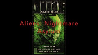 (Rossdude Reads) Aliens: Nightmare Asylum