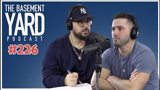 Celebrity You Know What They Say.. - The Basement Yard #226 Wealth