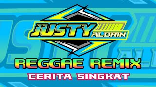 JUSTY ALDRIN - CERITA SINGKAT VERSI REGGAE ( official music video )#justy_aldrin#versi#reggae #lirik