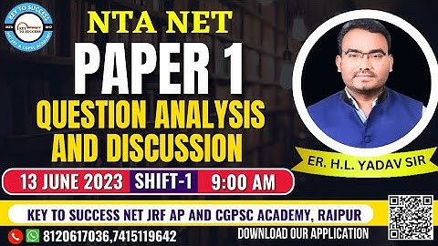 NTA NET  Paper 1| Shift 1| 13 June 2023 Question Analysis and Discussion | Key to Success Academy
