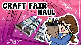 Art Supply Haul: CREATIVE CRAFT SHOW