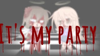 Its My Party /•/ Willys Wonderland + Gacha /•/ Slight blood /•/ Cringe