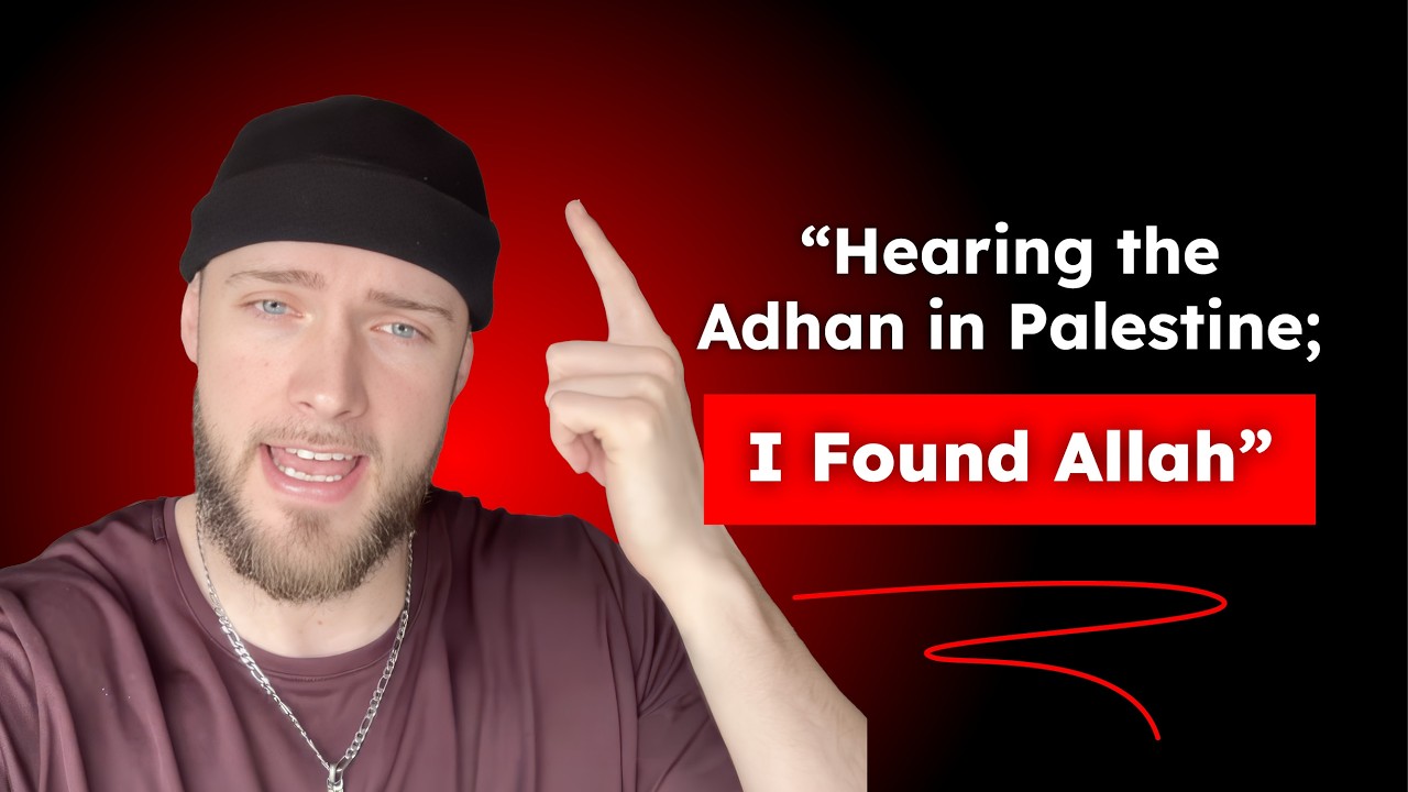 Я услышал азан из Палестины… и он указал мне путь к Аллаху.