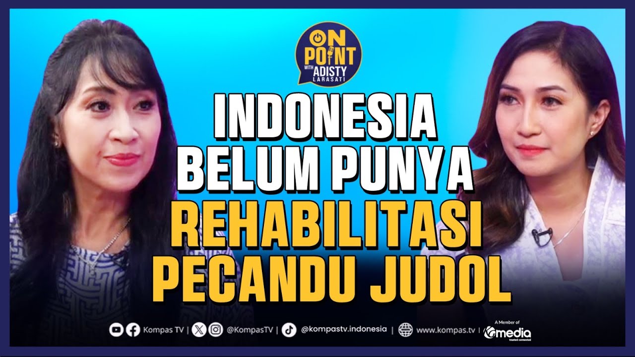 [FULL] Indonesia Belum Punya Rehabilitasi Pecandu Judol❓ | On Point with Adisty Eps. 1