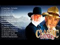 Top 100 Best Old Country Songs Of All Time   Don Williams, Kenny Rogers, Willie Nelson, John Denver