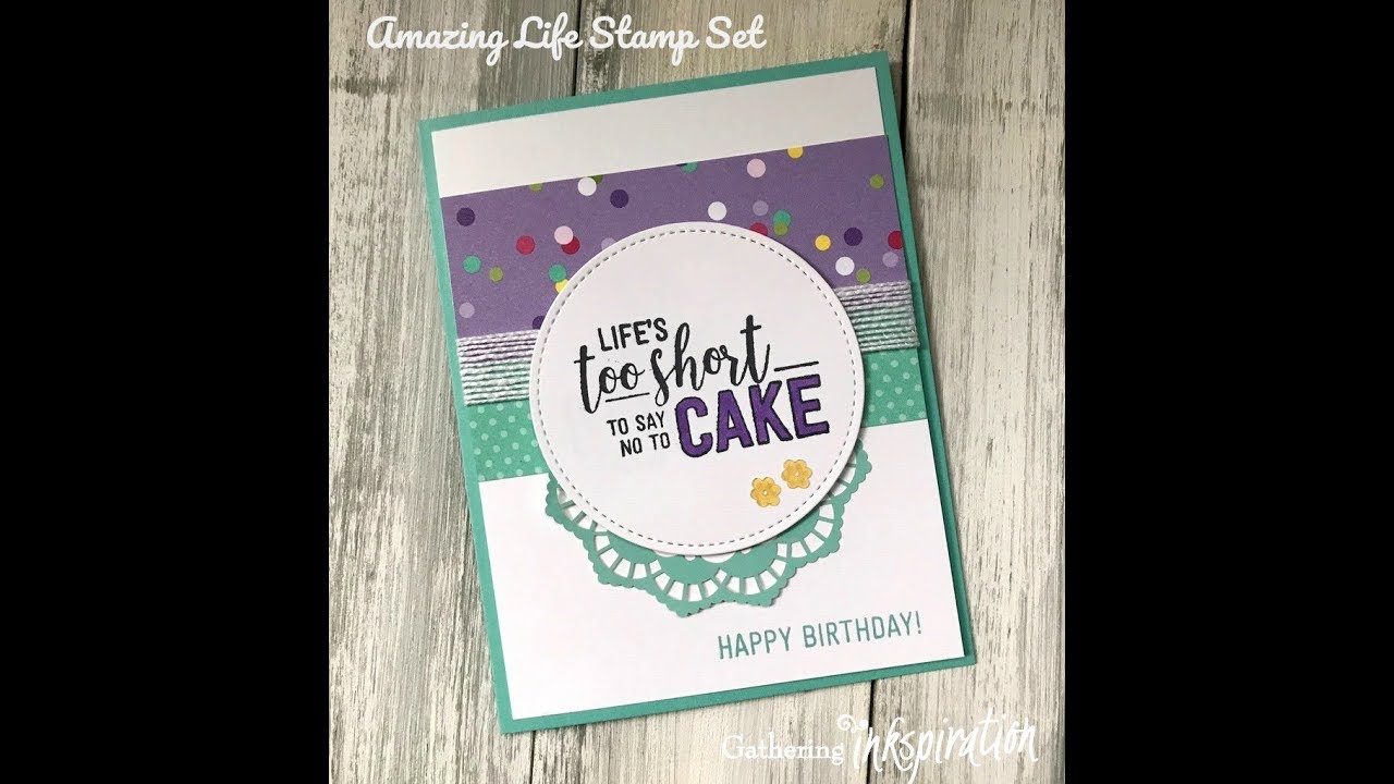 Stampin' Up! Amazing Life Birthday Card