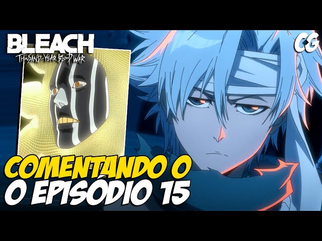 React Bleach Thousand Year Blood War EP. 15 