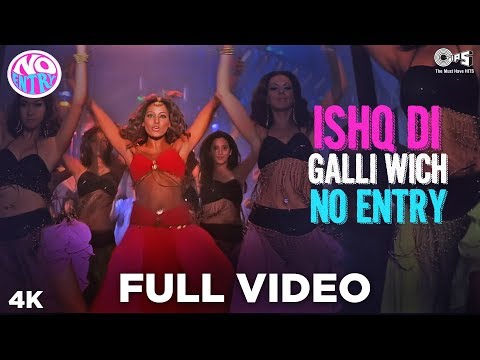 ishq-di-galli-vich---no-entry-full-video-|-salman-khan,-anil-kapoor-&-bipasha-|-sonu-nigam,-alisha