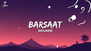 Barsaat-Banjaare Official Lyrics Video by Aesthetic Manas | @officialBanjaare @SonyMusicIndia 