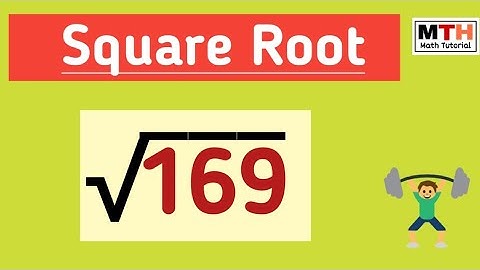 How to Simplify Square root of 169, sqrt(169) | Find Root 169