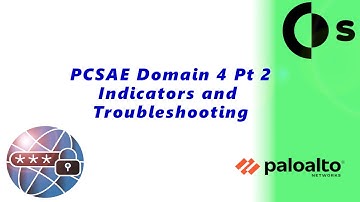 PCSAE - Palo Alto Networks - Certification- Training- Domain 4 Pt 2