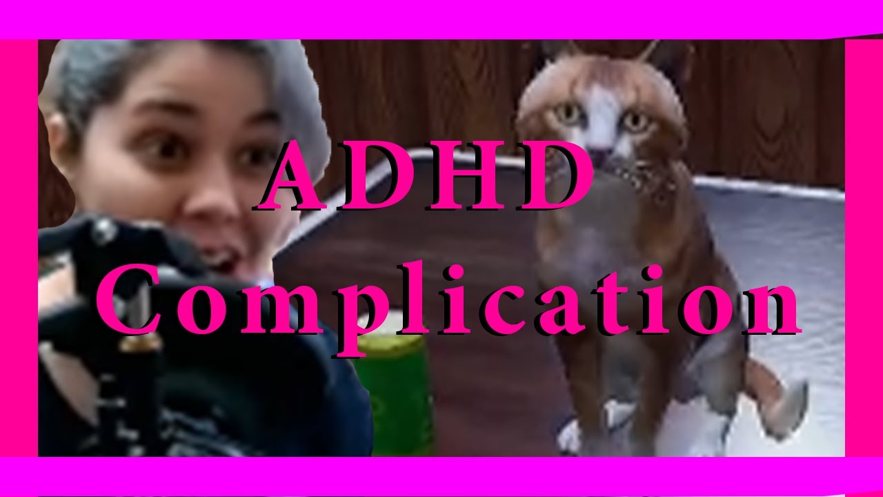 When I ADHD in Gaming//Complication of Let's Play