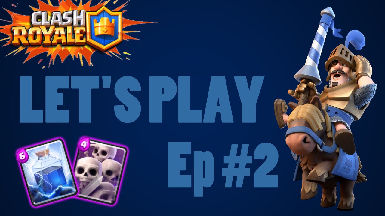 Clash Royale - LIGHTNING SPELL!! Let's Play Ep #2