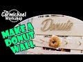 How to Make a Donut Wall