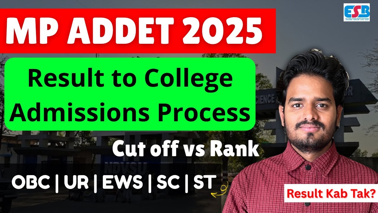 MP ADDET 2025 Results to Counselling All Process | ADDET 2025 Results kab aayega | ADDET 2025