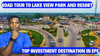 Road Tour: Lake View Park \& Resort Estate Epe, Lagos Nigeria