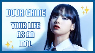 [KPOP GAME] YOUR LIFE AS AN IDOL DOOR GAME
