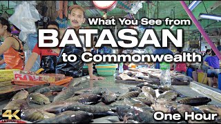 Walking Philippines - BATASAN to COMMONWEALTH Quezon City Metro Manila [4K]