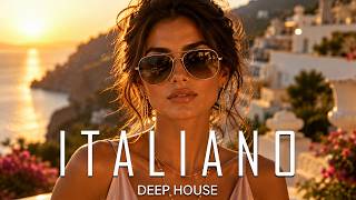 Italian Deep House 2026 | Amalfi Sunset Romance & Luxury Vibes