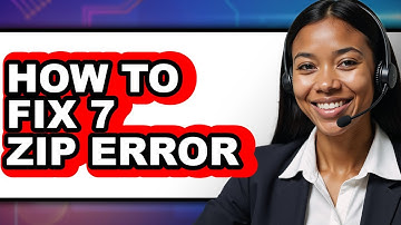How to Fix 7 Zip Error (full Guide)