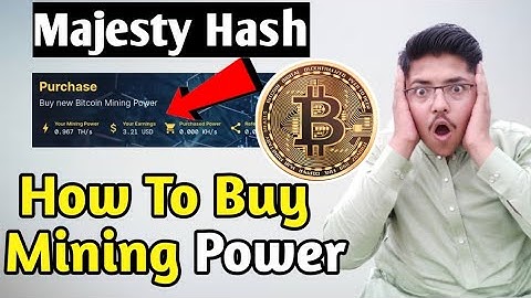 Majesty Hash mining Buy Mining  Power |Majesty Hash Working | Withdraw Earning | btc Mining website