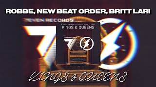 Ava Max - Kings & Queens (Remix) Robbe, New Beat Order, Britt Lari